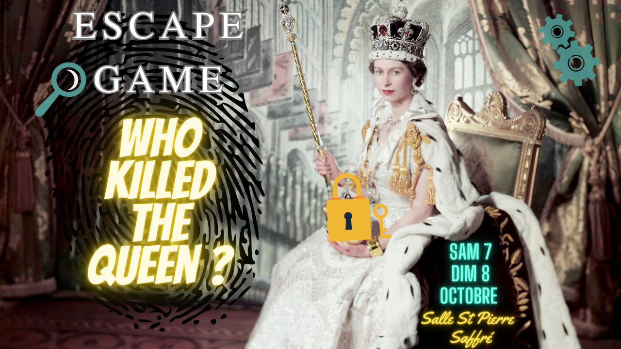 escape game - who killed the queen? 7 vignette escape game 2023