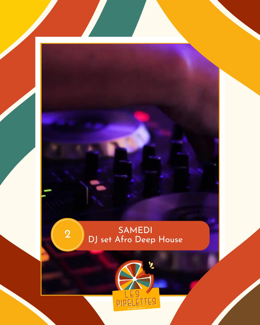 DJ Set Afro Deep House 1 Publications et stories Instagram Les Pipelettes 1