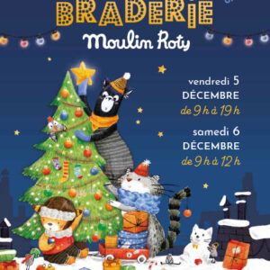 La grande braderie Moulin Roty 204 La grande braderie Moulin Roty 2025