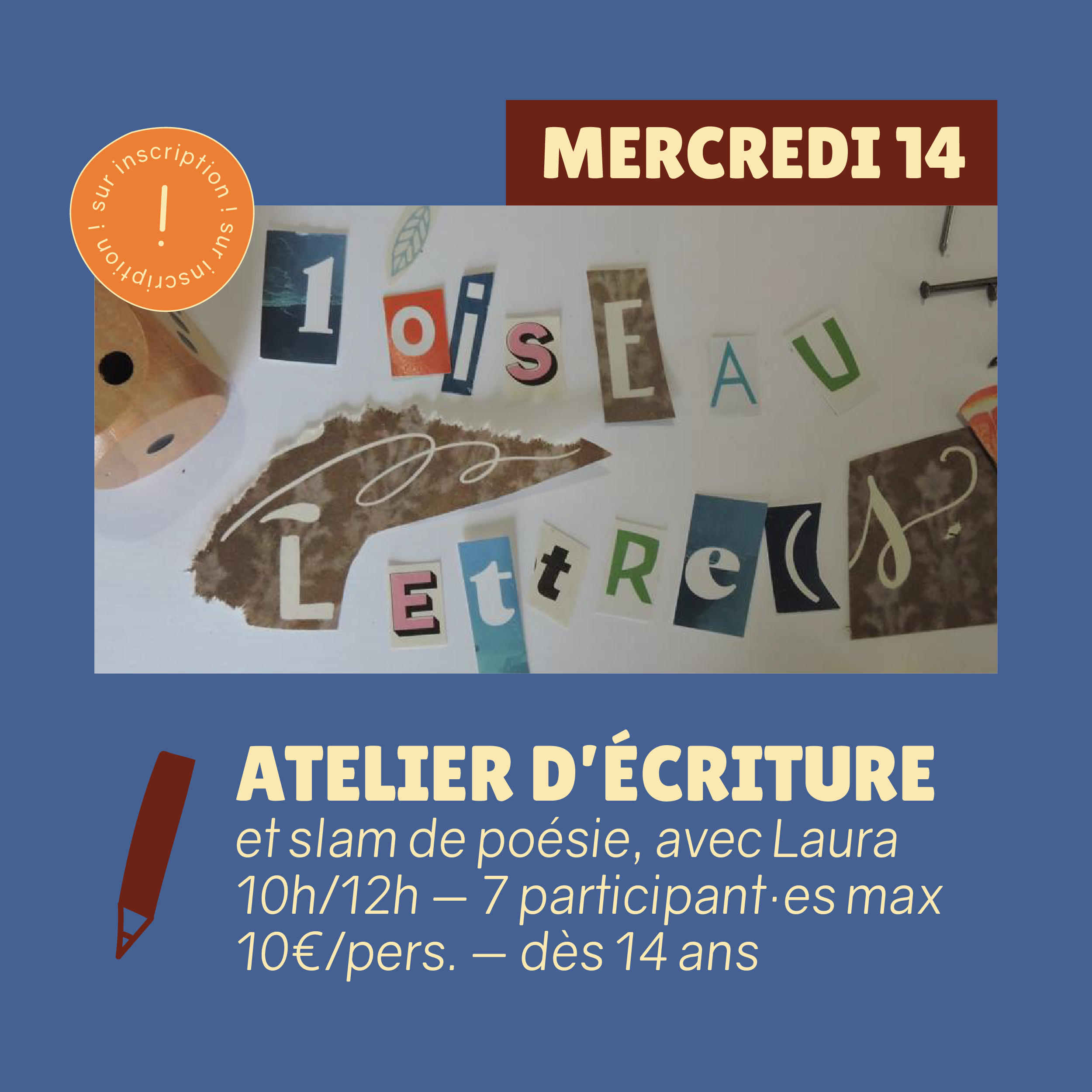 Atelier écriture poésie & slam 1 Atelier écriture poésie & slam 1 AGENDA janvier 04