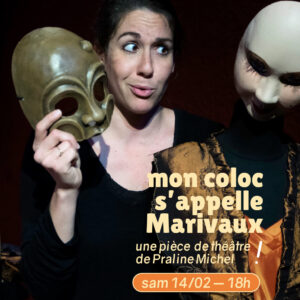 THEATRE CHEZ GARI GARETTE — MON COLOC S'APPELLE MARIVAUX 168 THEATRE CHEZ GARI GARETTE — MON COLOC S'APPELLE MARIVAUX 147 Plan de travail 1 100