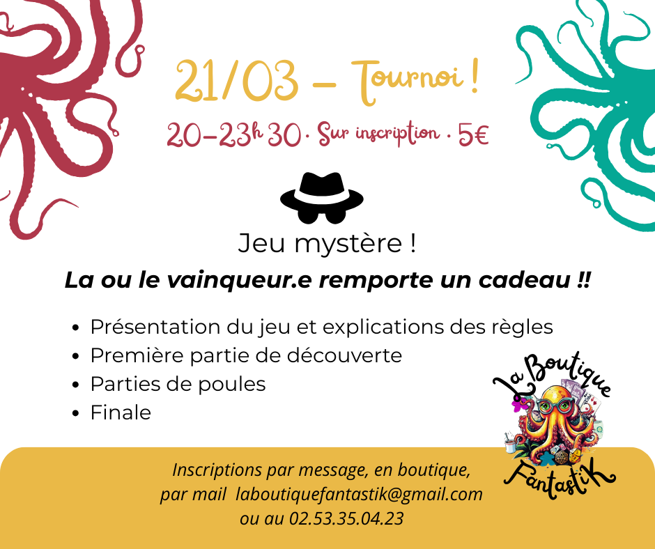 Tournoi à Jeu Mystère ! 1 Tournoi à Jeu Mystère ! 1 03 21