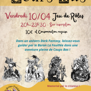 Jeu de Rôles "Coups Bas" 3 Jeu de Rôles "Coups Bas" 3 04 10