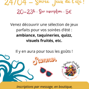 Soirée Jeux de société de l'été 3 Soirée Jeux de société de l'été 3 04 24