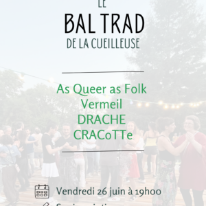Le Bal trad de La Cueilleuse 50 Le Bal trad de La Cueilleuse 50 AFFICHE 2026 1